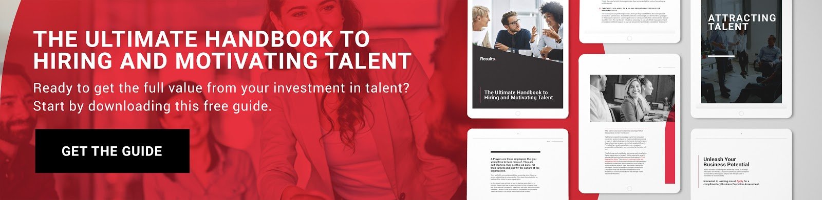 the ultimate handbook to hiring and motivating talent